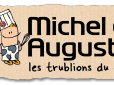 8 conseils à tirer de l’aventure Michel & Augustin